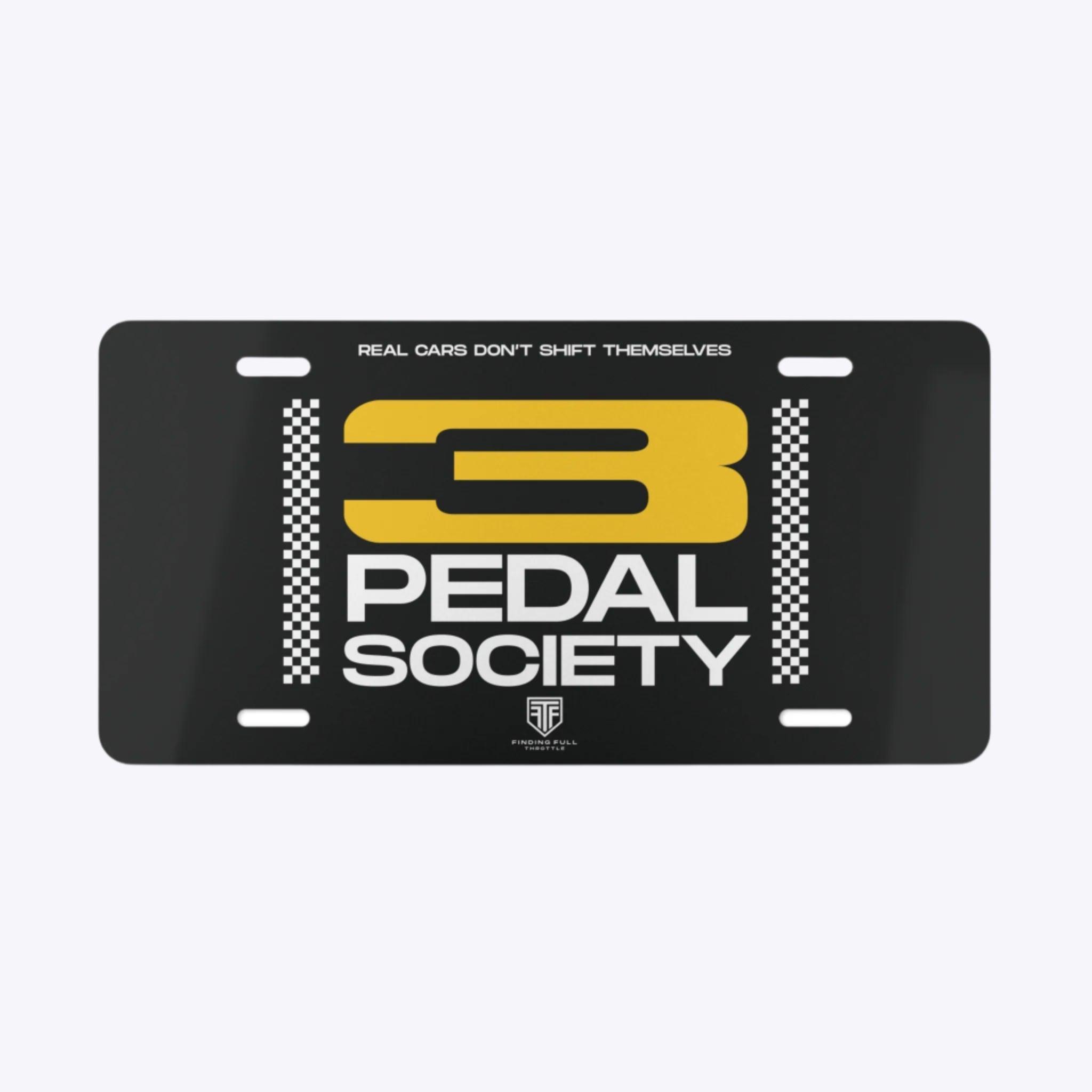 3 Pedal Society Vanity Plate - Finding Full Throttle