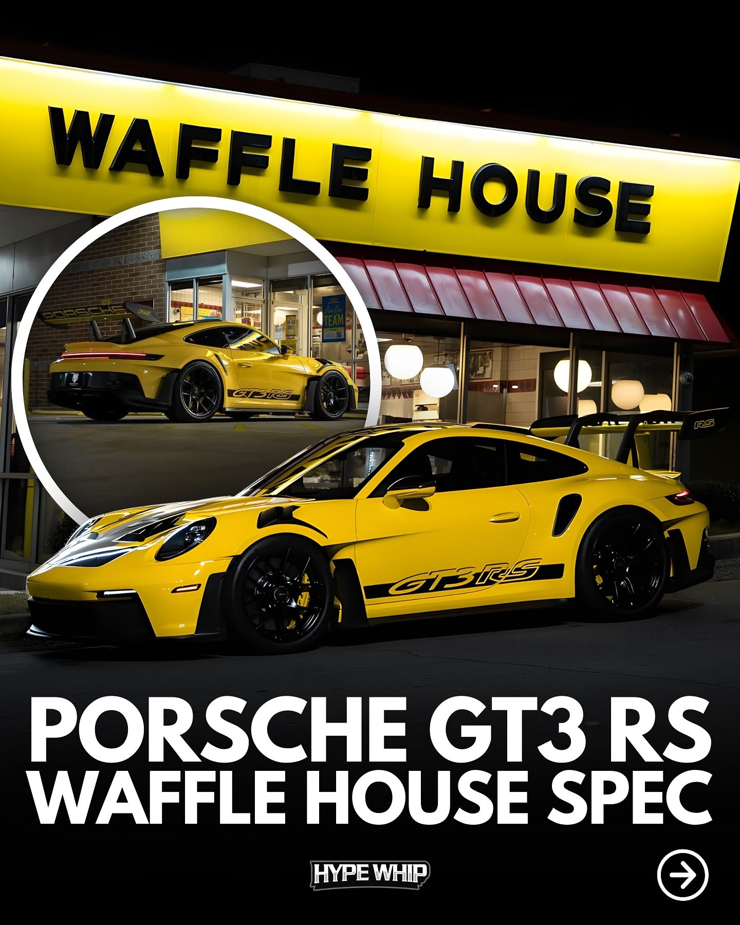 Yellow Porsche GT3 RS in front of a Waffle House restaurant